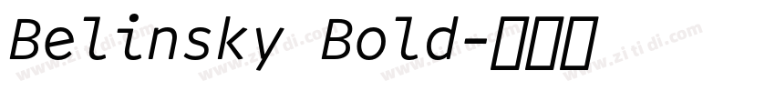 Belinsky Bold字体转换 Belinsky Bold字体转换
